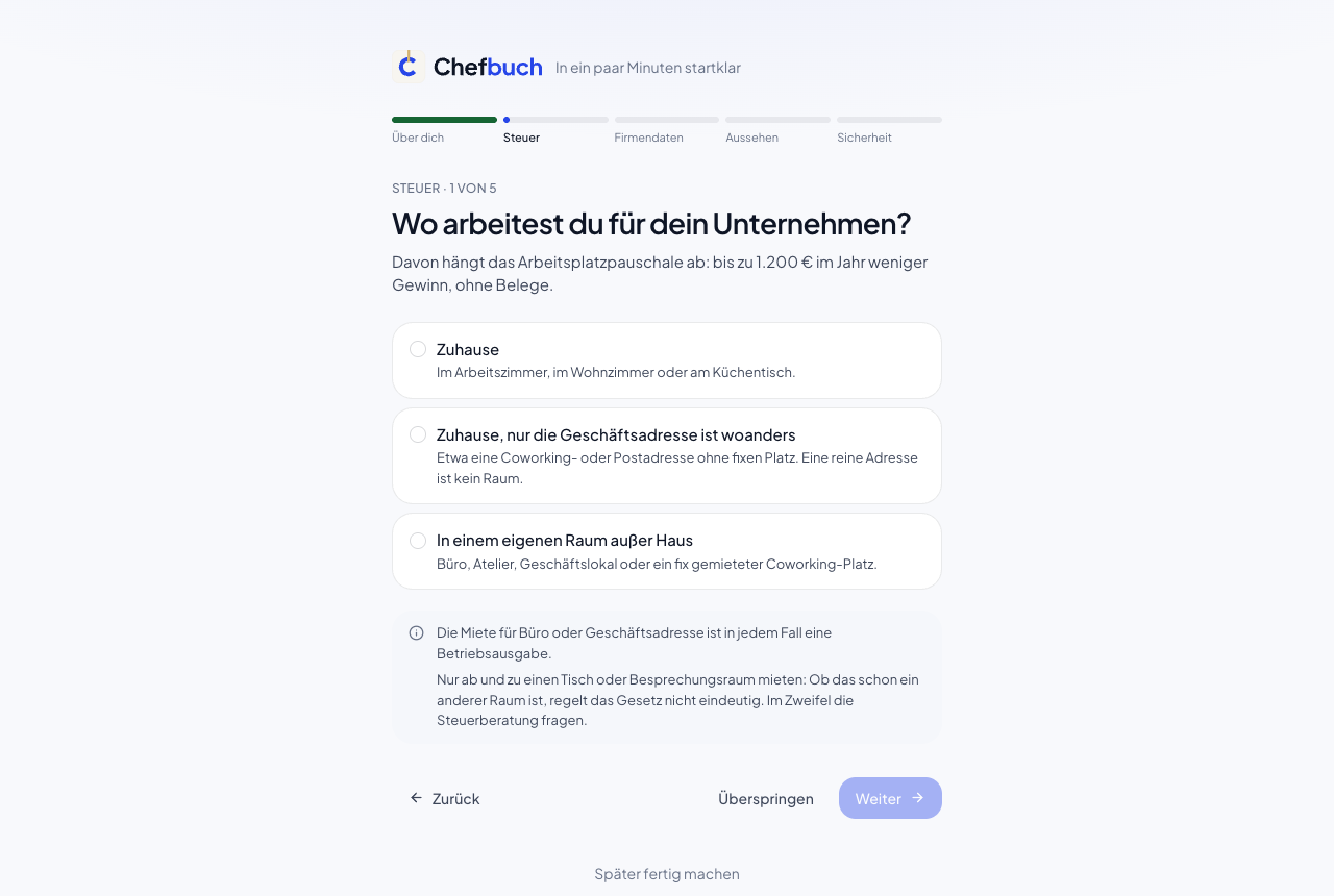 Start-Assistent mit der Frage „Wo arbeitest du für dein Unternehmen?“ und drei Antworten zum Antippen